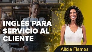 Inglés avanzado para el servicio al cliente. / Alicia Flames