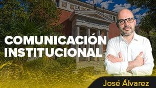 Curso Claves de la comunicación institucional. / José Álvarez
