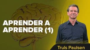 Aprender a aprender 1: Tus propias instrucciones de uso / Truls Paulsen.