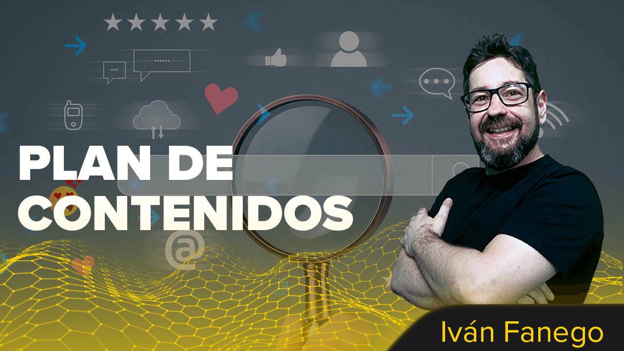 plan-de-contenidos-ivan-fanego