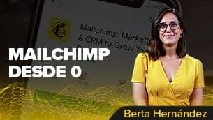 Mailchimp email marketing desde 0